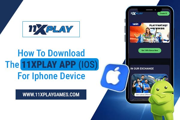 how to download the 11xplay app