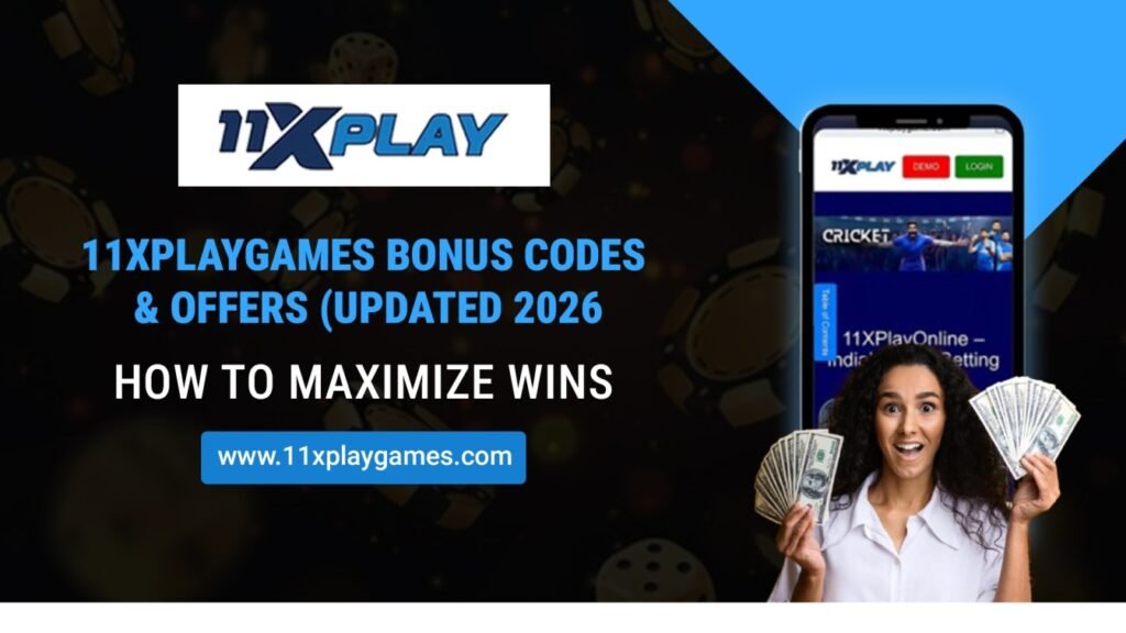 11Xplaygames Bonus Codes & Offers 2026 – How to Use Them