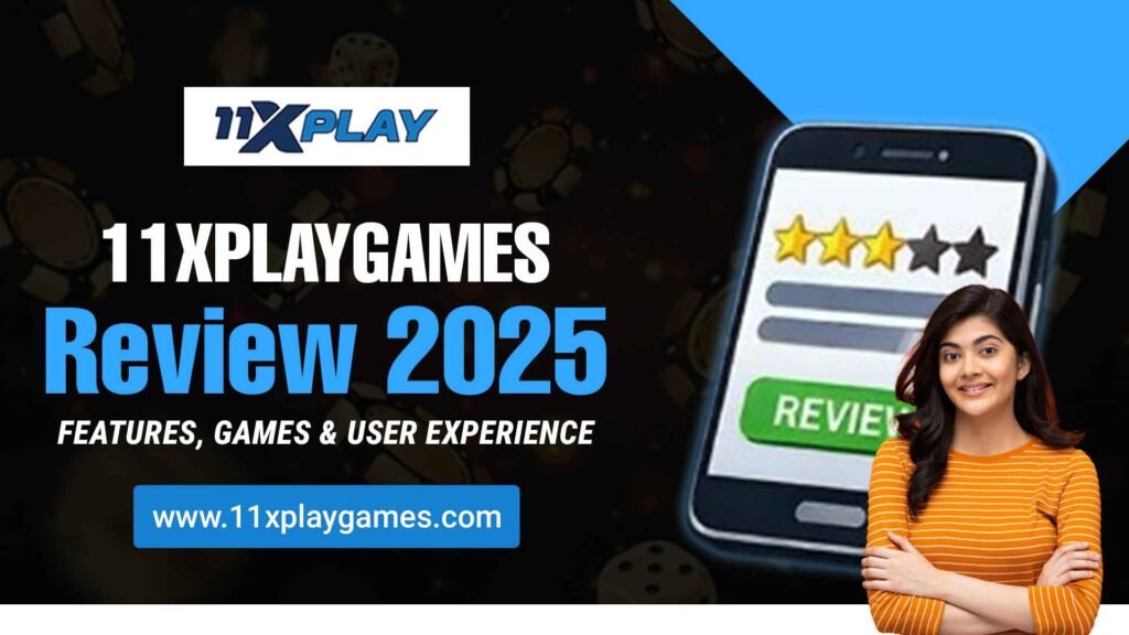 11Xplaygames Review 2026: Features, Games & User Experience